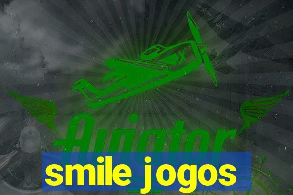 smile jogos